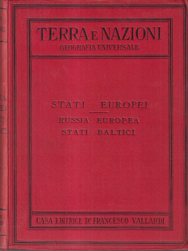 Terra e nazioni. Russia europea e Stati Baltici