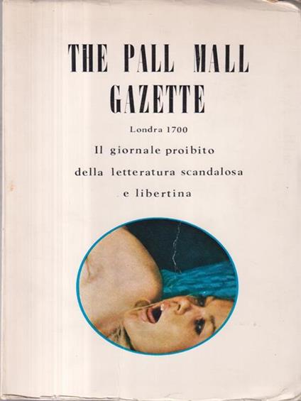 The Pall Mall Gazette. Londra 1700 - copertina