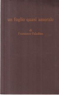 Un Foglio Quasi Amorale