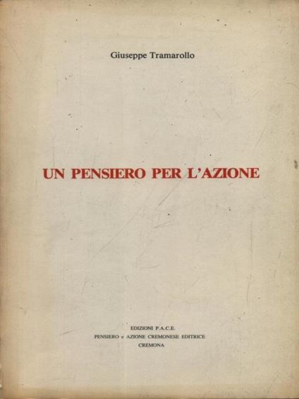 Un pensiero per l'azione - Giuseppe Tramarollo - copertina