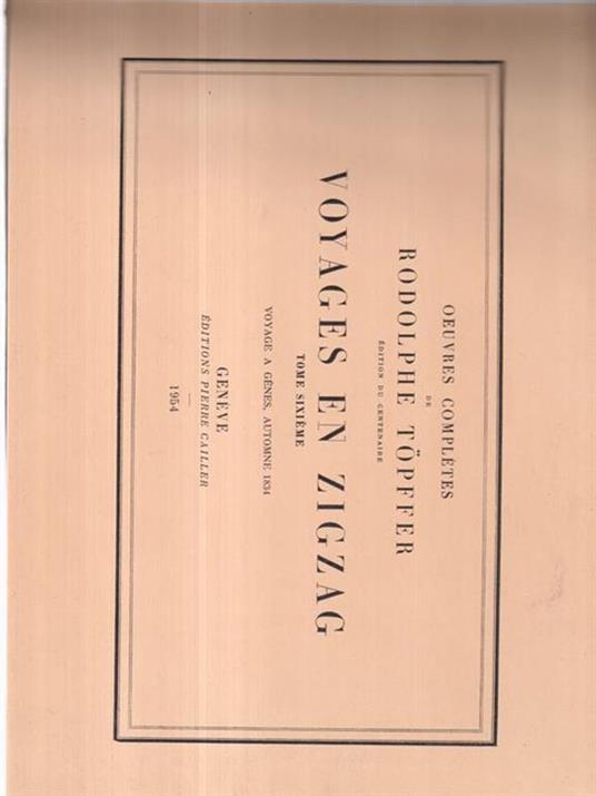 Voyages en zigzag. Vol.6 - Rodolphe Töpffer - copertina