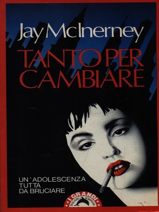 Tanto per cambiare - Jay McInerney - copertina