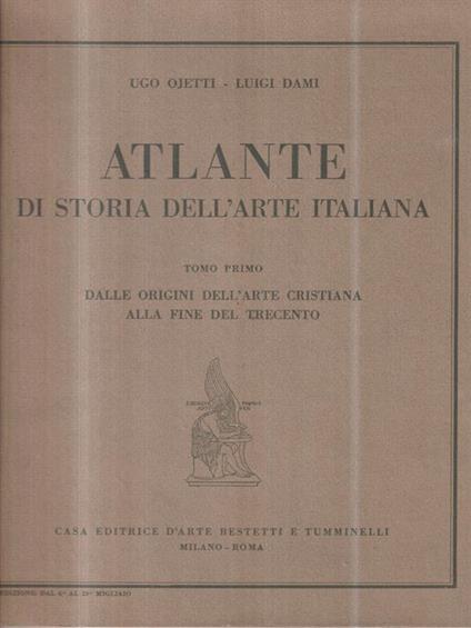 Atlante di storia dell'arte italiana. 2 Voll - Ugo Ojetti - copertina