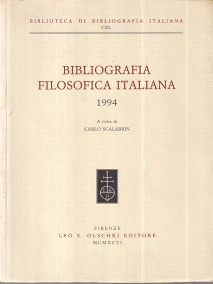 Bibliografia Filosofica Italiana. 1994 - Carlo Scalabrin - copertina