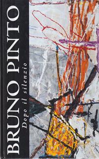 Bruno Pinto, dopo il silenzio