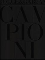 Campioni. Fotografie di Domenico Dolce
