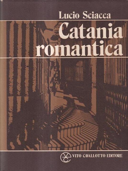 Catania romantica - Lucio Sciacca - copertina