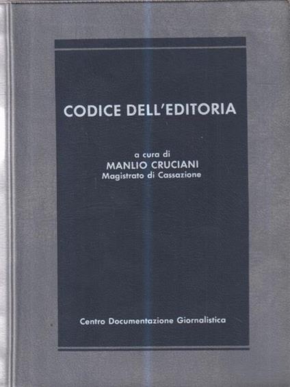 Codice dell'editoria - Manlio Cruciani - copertina