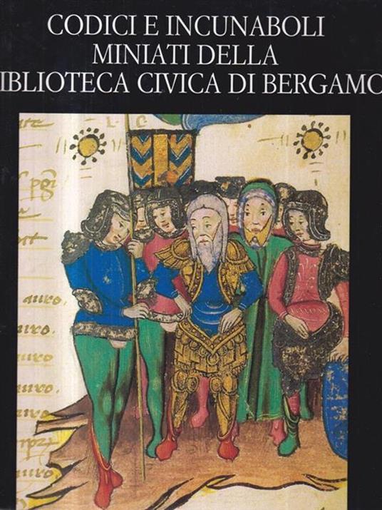 Codici e incunaboli miniati della biblioteca di Bergamo - copertina