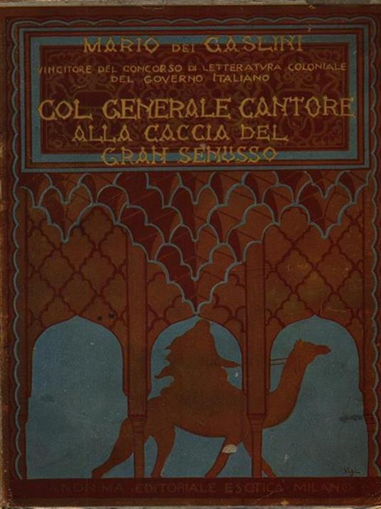 Col generale Cantore alla caccia del gran Senusso - Mario Gaslini - copertina