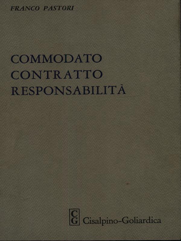 Commodato Contratto Responsabilità