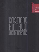 Cristiano Pintaldi. Lucid Dreams
