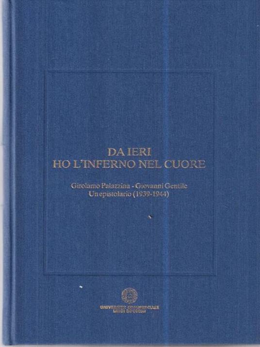 Da ieri ho l'inferno nel cuore - Marzio A. Romani - copertina
