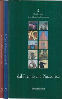 Dal premio alla pinacoteca. Atti 1-2-3