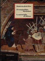 De Magnalibus Mediolani Le meraviglie di Milano