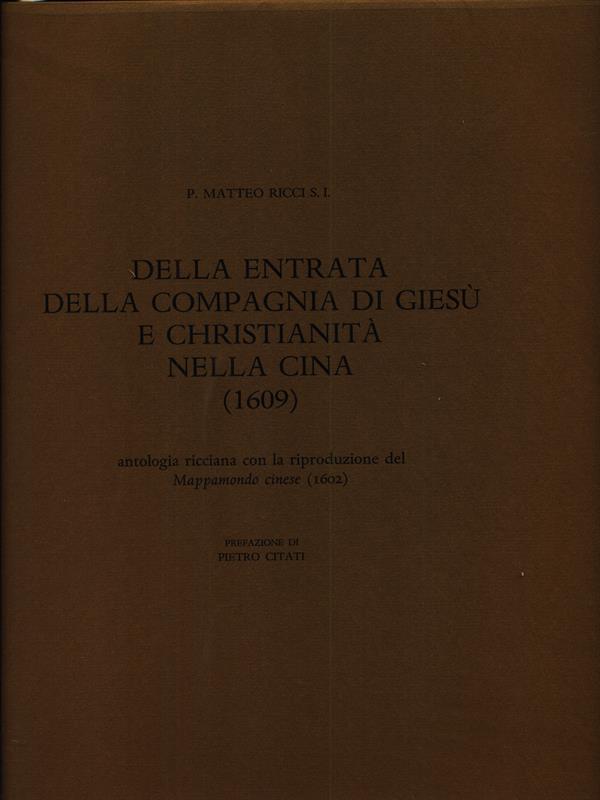 Della entrata della Compagnia di Giesù e Christianità nella Cina (1609)