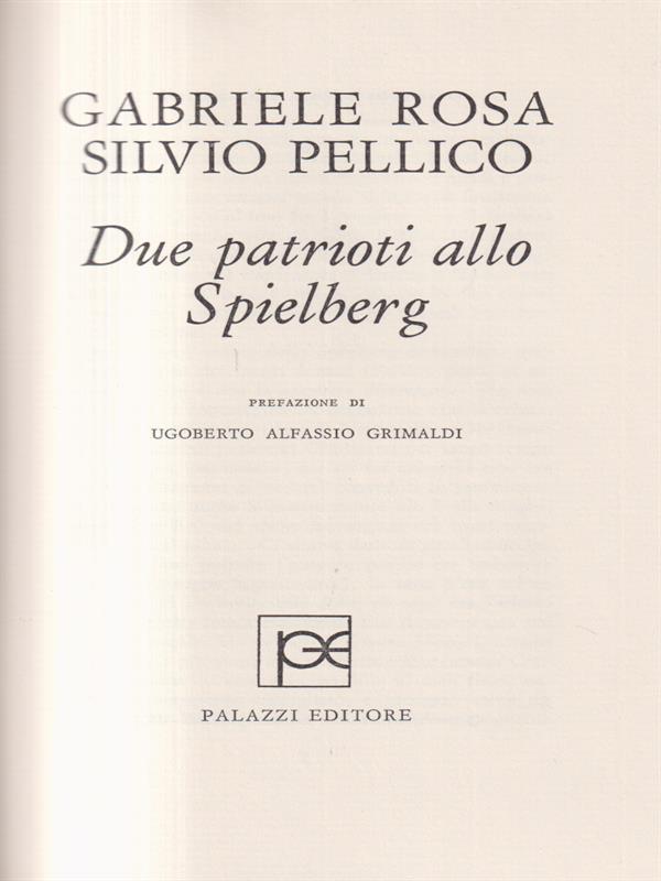 Due patrioti allo Spielberg