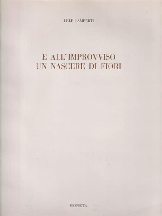 E all'improvviso un nascere di fiori - Lele Lamperti - copertina
