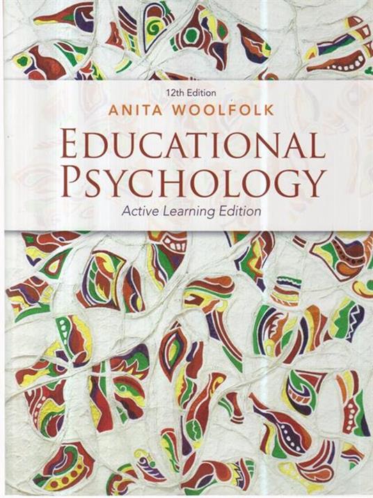 Educational Psychology. Active Learning Edition - Anita Woolfolk - copertina