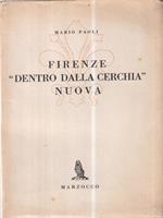 Firenze dentro dalla cerchia nuova