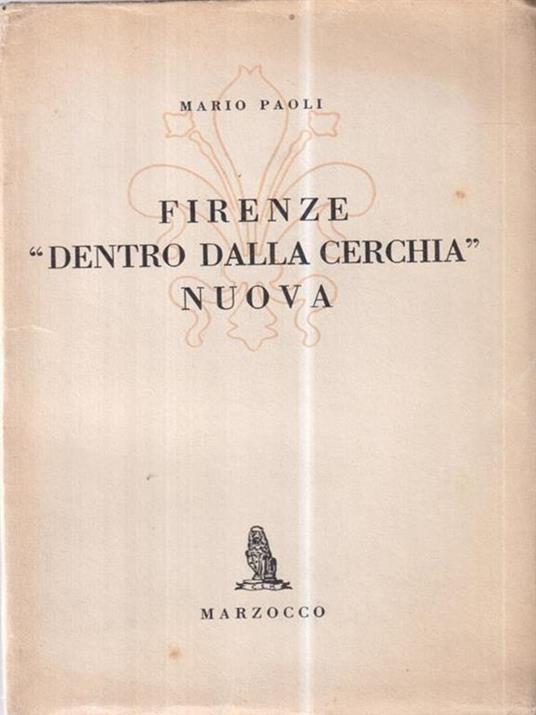 Firenze dentro dalla cerchia nuova - Mario Paoli - copertina