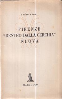 Firenze dentro dalla cerchia nuova