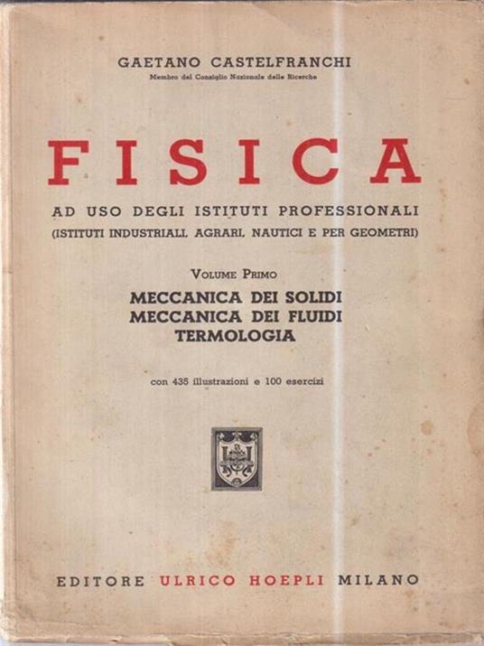 Fisica. Ad uso degli istituti professionali - Gaetano Castelfranchi - copertina