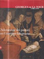 Georges de la Tour a Milano. L'Adorazione dei pastori, San Giuseppe falegname