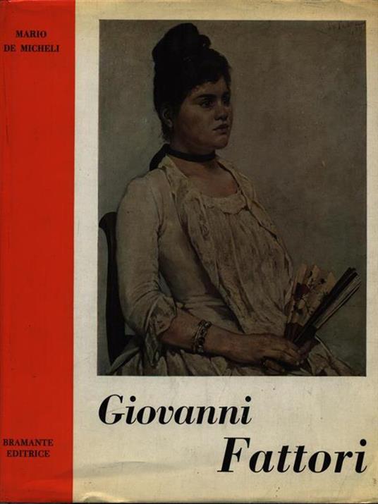 Giovanni Fattori - Mario De Micheli - copertina