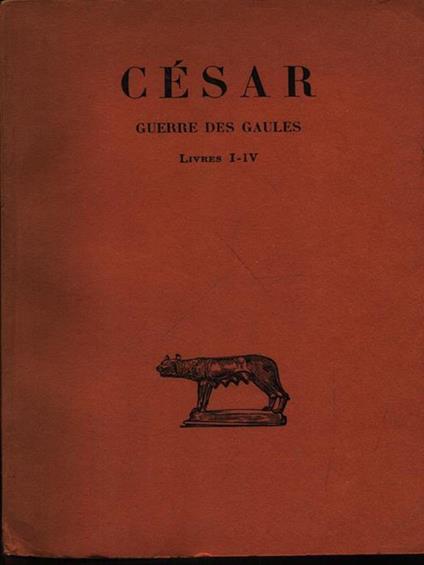 Guerre des gaules - G. Giulio Cesare - copertina