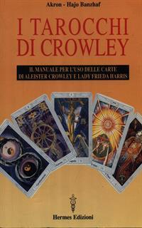 I tarocchi di Crowley