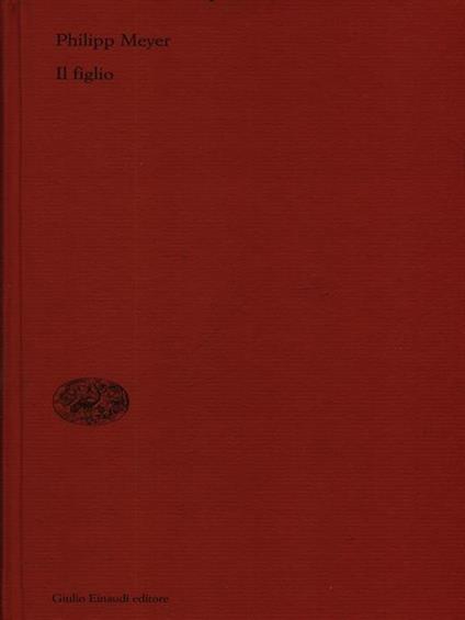 Il figlio - Philipp Meyer - copertina