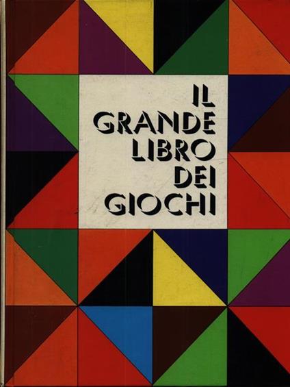 Il grande libro dei giochi - Roland Goock - copertina