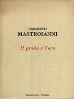 Il grido e l'eco