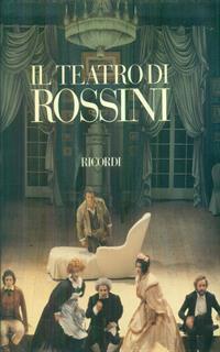 Il teatro di Rossini