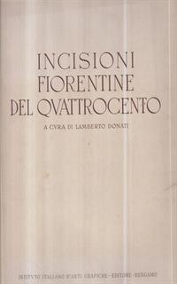 Incisioni fiorentine del Quattrocento