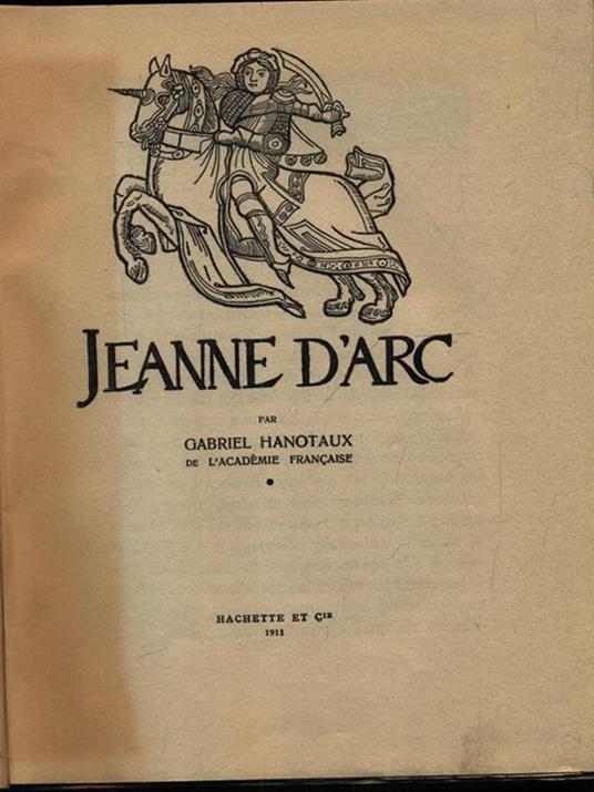 Jeanne d'Arc - Gabriel Hanotaux - copertina