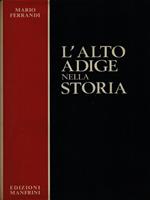 L' Alto Adige nella storia