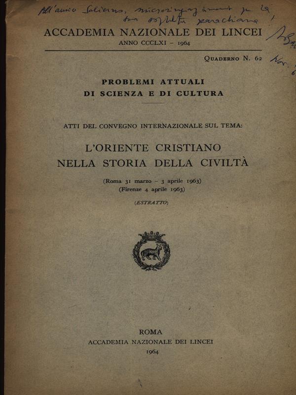 L' oriente cristiano nella storia della civiltà