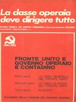 La Classe Operaia Deve Dirigere Tutto