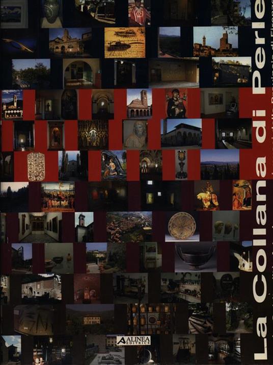 La collana di perle. Genio, spiritualità, arte, lavoro nei musei della provincia di Firenze - copertina