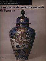 La Collezione di porcellane orientali Ala Ponzone. Museo civico di Cremona