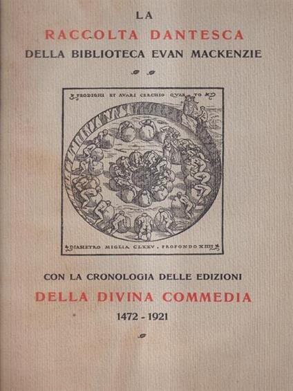 La raccolta dantesca della Biblioteca Evan Mackenzie - Evan Mackenzie - copertina