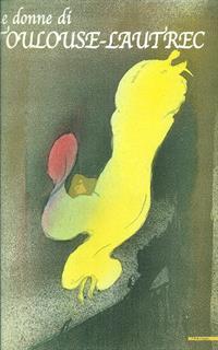 Le donne di Toulouse Lautrec