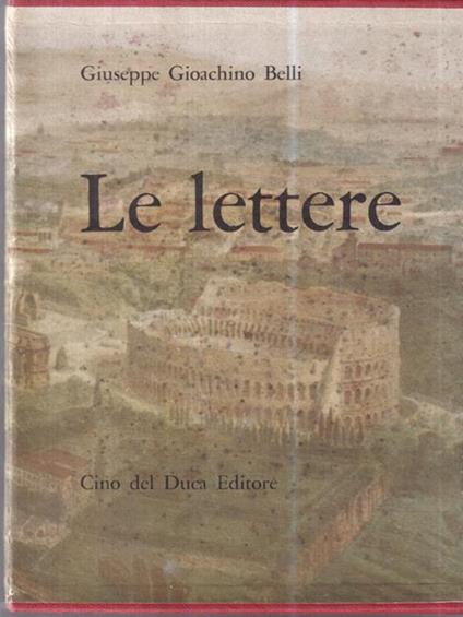Le Lettere 2 vol - Gioachino Belli - copertina
