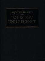 Louis XIV Und Regence