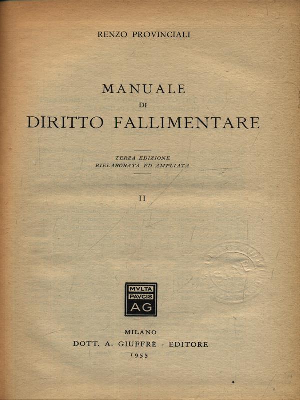 Manuale di diritto fallimentare. 2 Voll