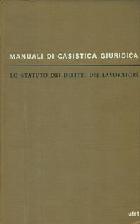 Statuto dei diritti dei lavoratori/Le prove civili 2 voll