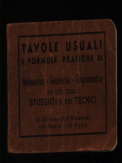 Matematica. Geometria. Trigonometria. Tavole usuali e formule pratiche - copertina