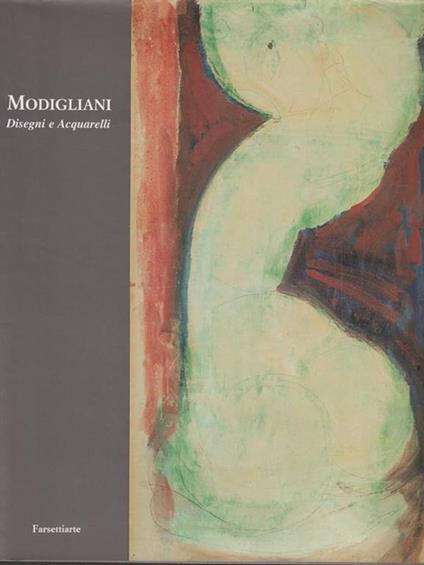 Modigliani. Disegni e acquarelli - Osvaldo Patani - copertina